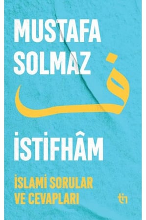 İstifham I - İslami Sorular ve Cevapları