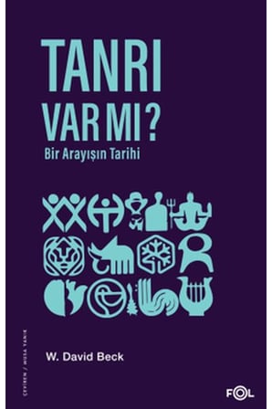 Tanrı Var mı? Bir Arayışın Tarihi