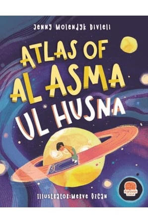 Atlas Of Al Asma Ul Husna (İngilizce Esmaü’l Hüsna Atlası)
