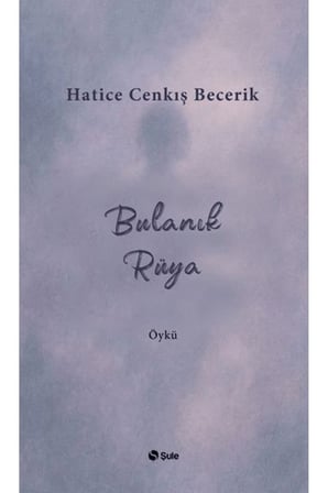 Bulanık Rüya