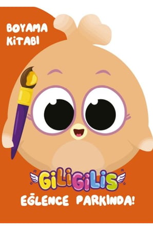 Giligilis Eğlence Parkında - Boyama Kitabı Serisi