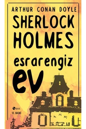 Sherlock Holmes - Esrarengiz Ev