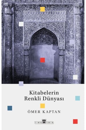 Kitabelerin Renkli Dünyası