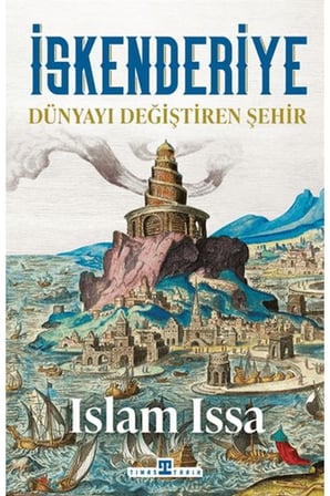 İskenderiye: Dünyayı Değiştiren Şehir