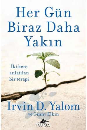 Her Gün Biraz Daha Yakın