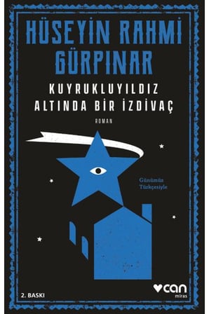 Kuyrukluyıldız Altında Bir İzdivaç (Günümüz Türkçesiyle)