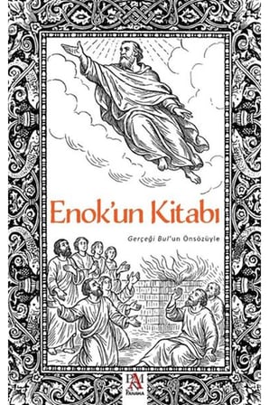 Enok'un Kitabı - Gerçeği Bul'un Önsözüyle