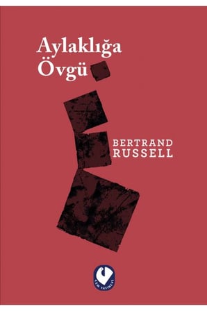 Aylaklığa Övgü