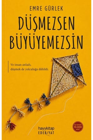 Düşmezsen Büyüyemezsin