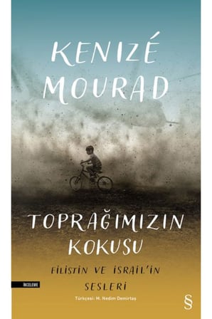 Toprağımızın Kokusu  Filistin ve İsrail'in Sesleri