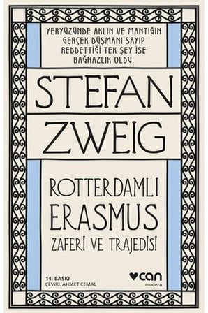 Roterdamlı Erasmus ( Zaferi ve Trajedisi)