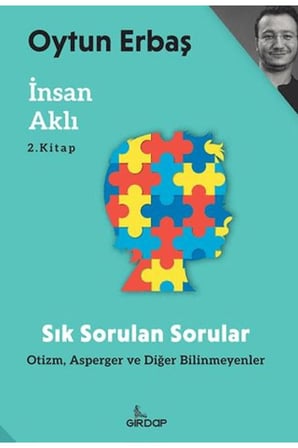 İnsan Aklı 2 – Sık Sorulan Sorular;Otizm, Asperger ve Diğer Bilinmeyenler
