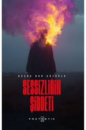Sessizliğin Şiddeti