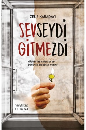 Sevseydi Gitmezdi