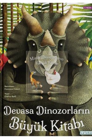 Devasa Dinozorların Büyük Kitabı & Minik Dinozorların Küçük Kitabı
