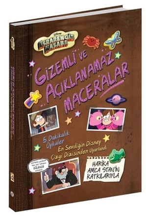 Disney- Esrarengiz Kasaba Gizemli ve Açıklanamaz Maceralar