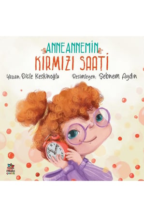 Anneannemin Kırmızı Saati
