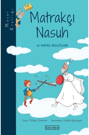 Masal Krallığı - Matrakçı Nasuh ve Hayal Bulutları