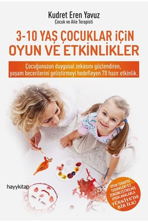 3-10 Yaş Çocuklar İçin Oyun ve Etkinlikler
