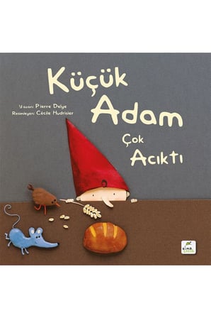 Küçük Adam Çok Acıktı