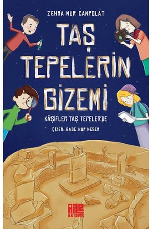 Taş Tepelerin Gizemi - Kâşifler Taş Tepelerde