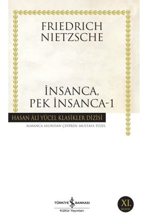 İnsanca Pek İnsanca-1 - Hasan Ali Yücel Klasikleri