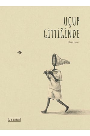Uçup Gittiğinde