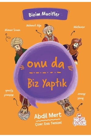 Onu da Biz Yaptık - Bizim Mucitler