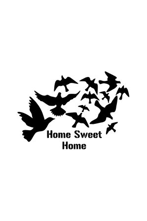 Kuşlar ve Sweet Home Sticker Duvar Dekor Sticker 40 x 28 cm