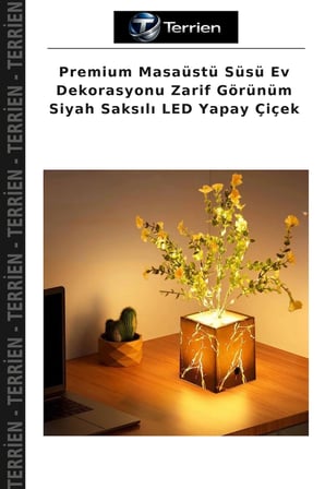 Premium Masaüstü Süsü Ev Dekorasyonu Zarif Görünüm Siyah Saksılı LED Yapay Çiçek