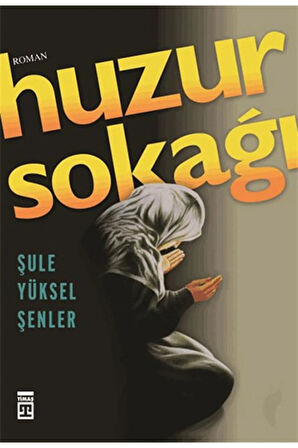 Huzur Sokağı