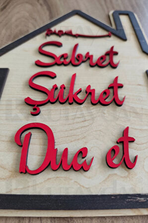 Kırmızı Gold Sabret Şükret Dua Et 2D Mdf Lazer Kesim Kapı ve Duvar Süsü