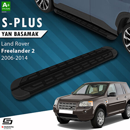 S-Dizayn Land Rover Freelander 2 S-Plus Siyah Yan Basamak 173 Cm 2006-2014 A+ Kalite