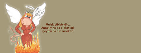 Melek gibiyimdir dikkat et şeytan da bir melektir Hediye Kupa Love Bug-T