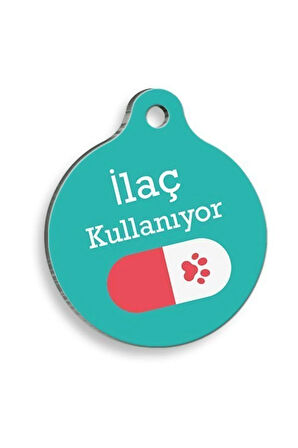 I?laç Kullanıyorum Kırmızı Hap Yuvarlak Kedi Ve Köpek Künyesi Medium: 3 Cm.