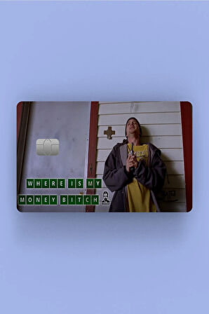 Breaking Bad Jessie Pinkman Where Is My Money Kredi Kartı Sticker Kaplama