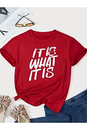 Unisex İt İs What Yazılı Tshirt