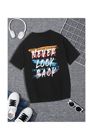 Unisex Never Look Back Yazılı Tshirt