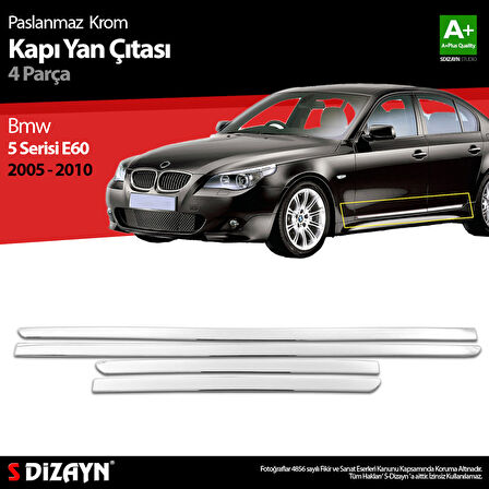 S-Dizayn Bmw 5 Serisi E60 Krom Kapı Yan Çıtası 2005-2010
