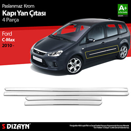 S-Dizayn Ford C-Max Krom Kapı Yan Çıtası 2010-2019