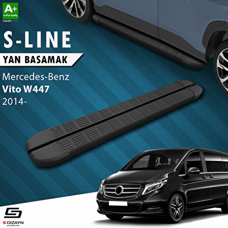 S-Dizayn Mercedes Vito W447 Uzun Şase S-Line Siyah Yan Basamak 253 Cm 2014 Üzeri A+ Kalite