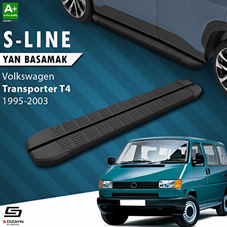 S-Dizayn VW Transporter T4 Kısa Şase S-Line Siyah Yan Basamak 213 Cm 1995-2003 A+ Kalite