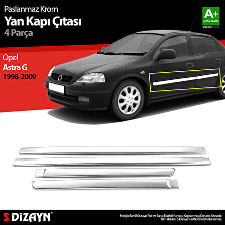 S-Dizayn Opel Astra G Krom Yan Kapı Çıtası 4 Prç 1998-2009