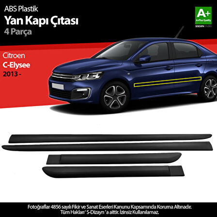 S-Dizayn Citroen C-Elysee ABS Plastik Yan Kapı Koruma Çıtası 2013-2017 A+ Kalite