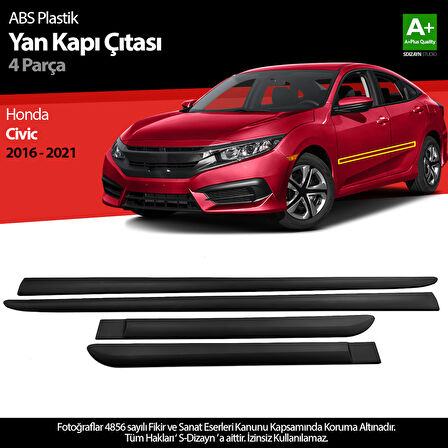 S-Dizayn Honda Civic ABS Plastik Yan Kapı Koruma Çıtası 2016-2021 A+ Kalite