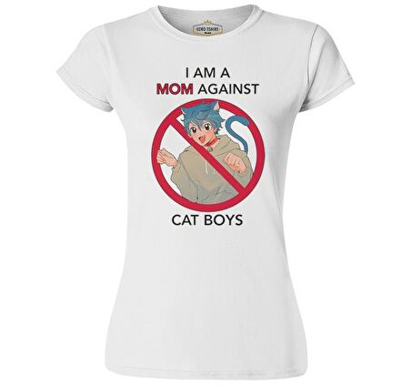 I am a Mom Against Cat Boys Beyaz Bayan Tshirt