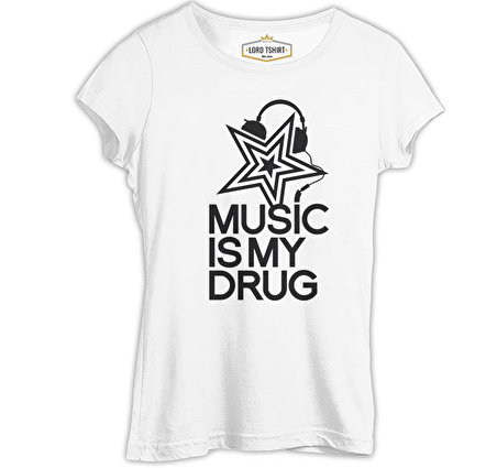 Music is My Drug - Yıldız Beyaz Kadın Tshirt