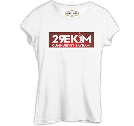 29 Ekim Cumhuriyet Bayramı Beyaz Bayan Tshirt