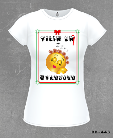 Yılın En Uykucusu Beyaz Bayan Tshirt