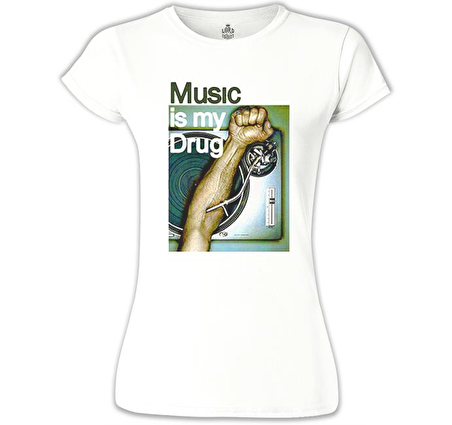 Music is my Drug Beyaz Bayan Tshirt